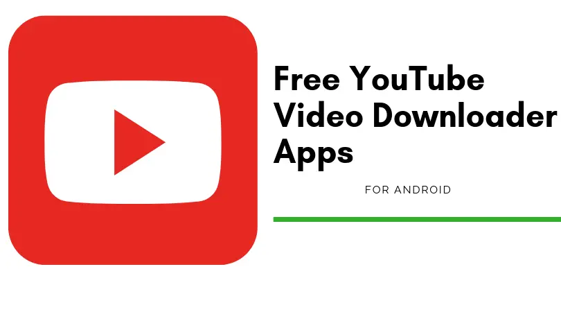 Free Android Apps For Youtube Download Matesnew